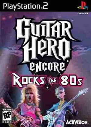 Guitar Hero Encore Rocks the 80s PS2